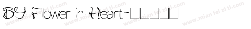 BY Flower in Heart字体转换